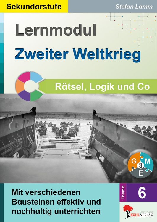 Produktbild: Lernmodul 6: Zweiter Weltkrieg / R&auml;tsel, Logik & Co