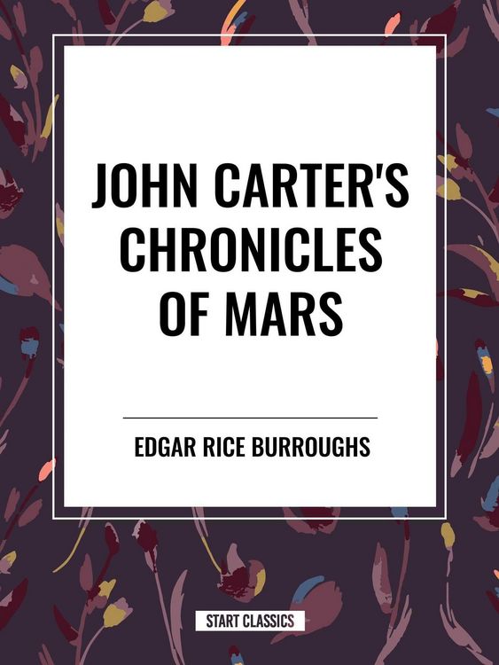 Produktbild: John Carter's Chronicles of Mars