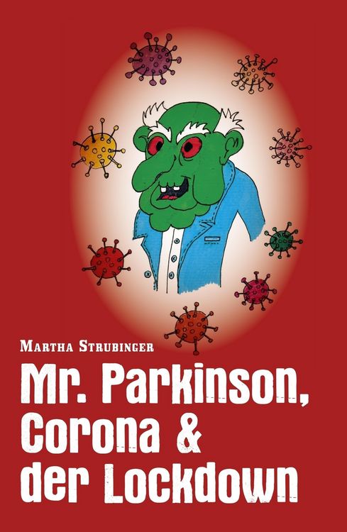 Produktbild: Mr. Parkinson, Corona & der Lockdown