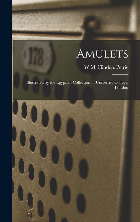 Produktbild: Amulets: Illustrated by the Egyptian Collection in University College, London