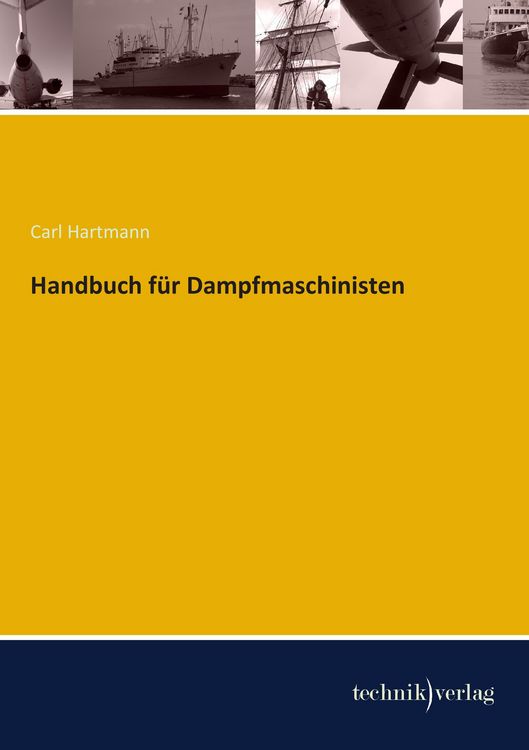 Produktbild: Handbuch f&uuml;r Dampfmaschinisten
