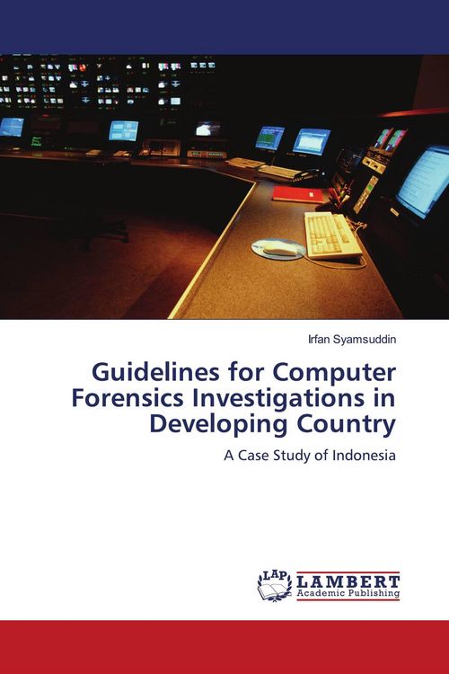 Produktbild: Guidelines for Computer Forensics Investigations in Developing Country