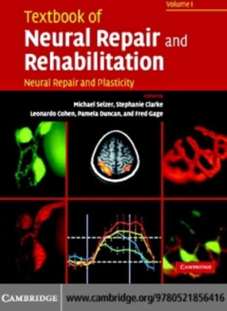 Produktbild: Textbook of Neural Repair and Rehabilitation: Volume 1, Neural Repair and Plasticity