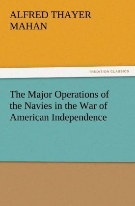 Produktbild: The Major Operations of the Navies in the War of American Independence