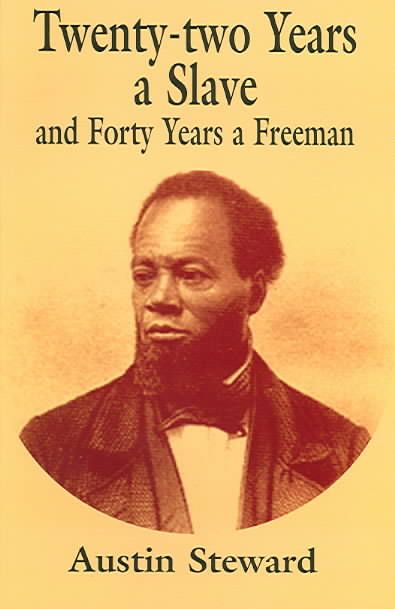 Produktbild: Twenty-Two Years a Slave and Forty Years a Freeman