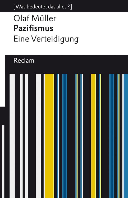 Produktbild: Pazifismus. Eine Verteidigung
