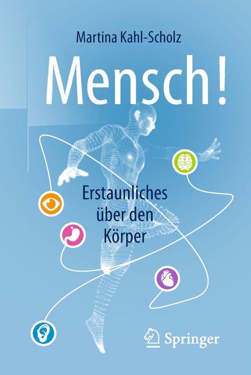Produktbild: Mensch! Erstaunliches &uuml;ber den K&ouml;rper