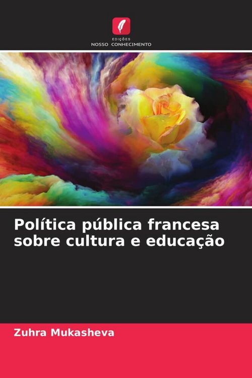 Produktbild: Pol&iacute;tica p&uacute;blica francesa sobre cultura e educa&ccedil;&atilde;o
