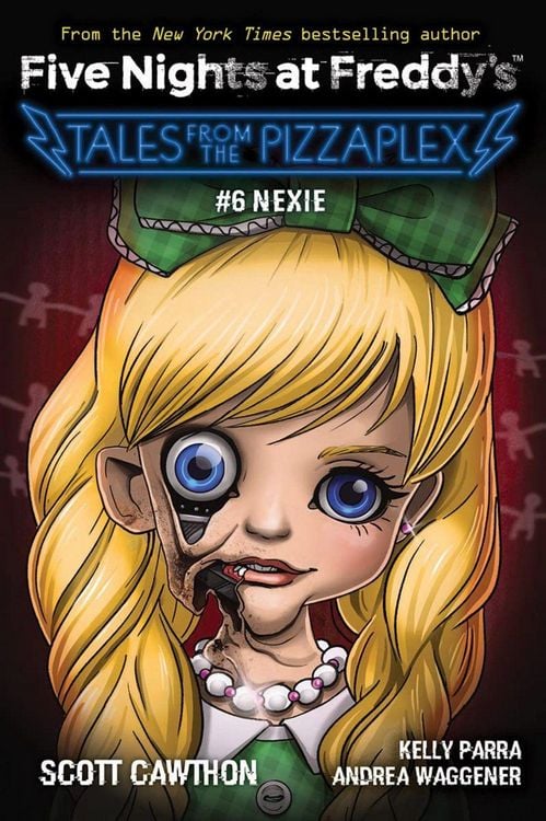 Produktbild: Five Nights at Freddy's: Tales from the Pizzaplex 06. Nexie