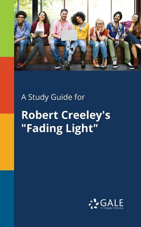 Produktbild: A Study Guide for Robert Creeley's "Fading Light"