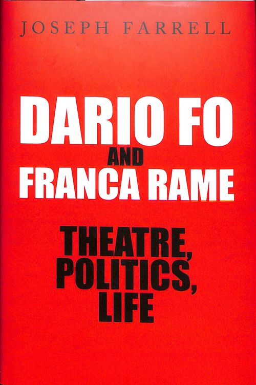 Produktbild: Dario Fo & Franca Rame - Theatre, Politics, Life