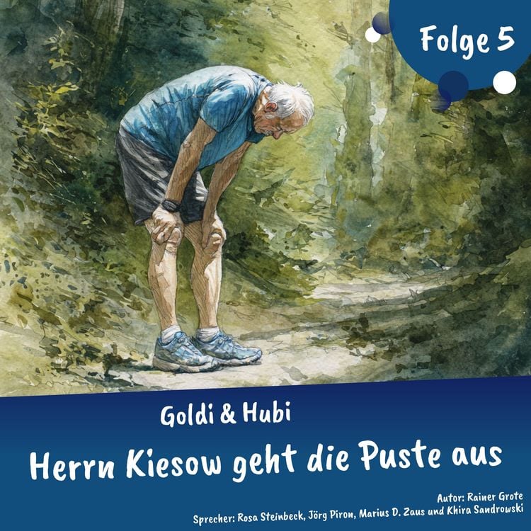 Produktbild: Abenteuergeschichten f&uuml;r Kinder ab 5 Jahren | Goldi & Hubi &ndash; Herrn Kiesow geht die Puste aus (Abenteuerstaffel, Folge 5)
