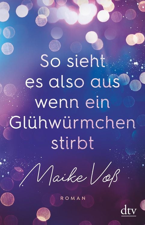 Produktbild: So sieht es also aus, wenn ein Glühwürmchen stirbt