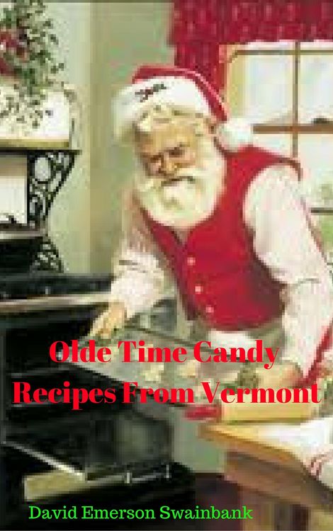 Produktbild: Olde Time Candy Recipes From Vermont