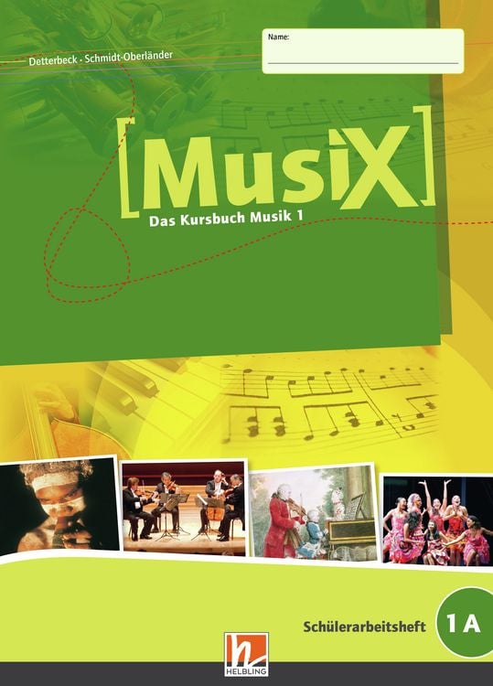 Produktbild: MusiX 1 (Ausgabe ab 2011) Sch&uuml;lerarbeitsheft 1A
