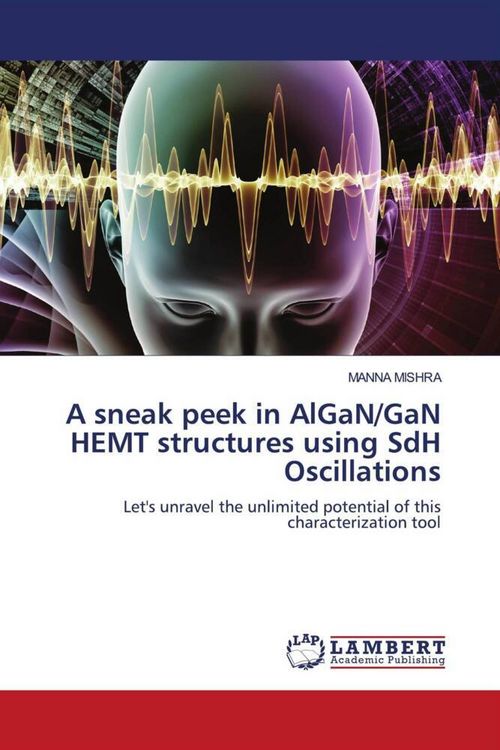 Produktbild: A sneak peek in AlGaN/GaN HEMT structures using SdH Oscillations