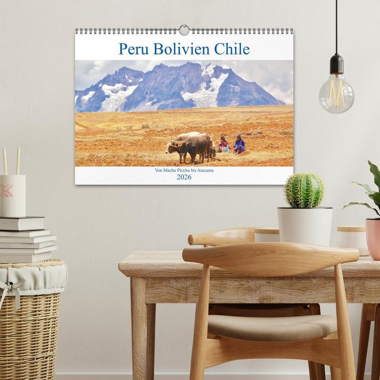 Produktbild: Peru Bolivien Chile (Wandkalender 2026 DIN A3 quer), CALVENDO Monatskalender