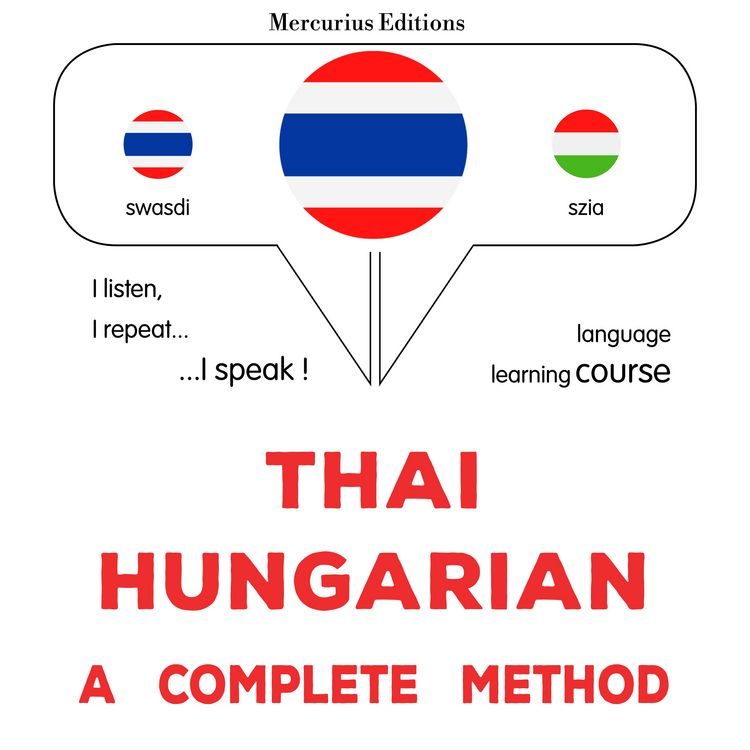 Produktbild: Tha&iuml; - Hungarian : a complete method