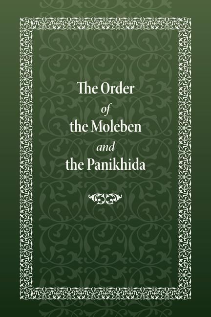 Produktbild: The Order of the Moleben and the Panikhida