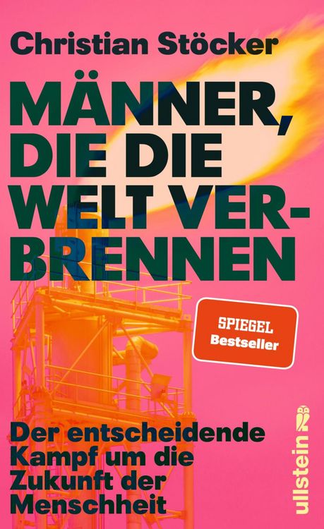 Produktbild: M&auml;nner, die die Welt verbrennen