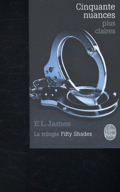 Produktbild: James, E: Cinquante Nuances Plus Claires (Fifty Shades, Tome