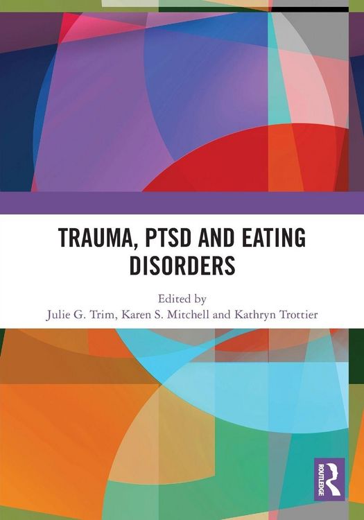 Produktbild: Trauma, PTSD and Eating Disorders