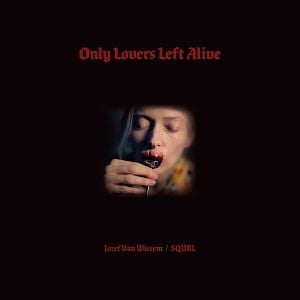 Produktbild: ONLY LOVERS LEFT ALIVE O.S.T. (Red Vinyl)