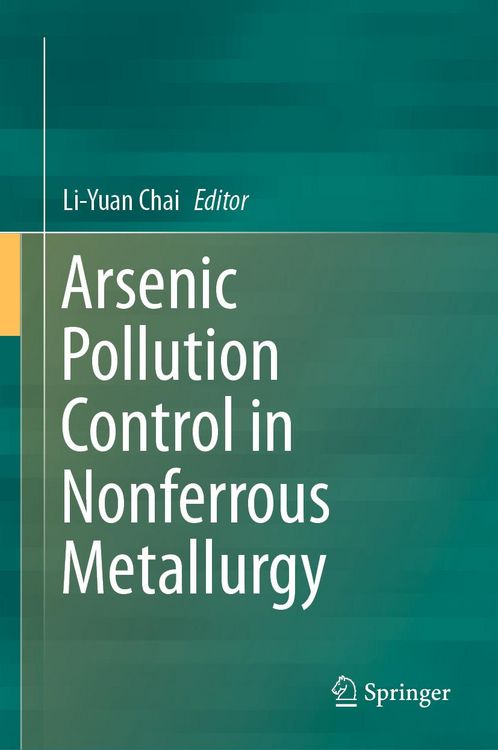Produktbild: Arsenic Pollution Control in Nonferrous Metallurgy
