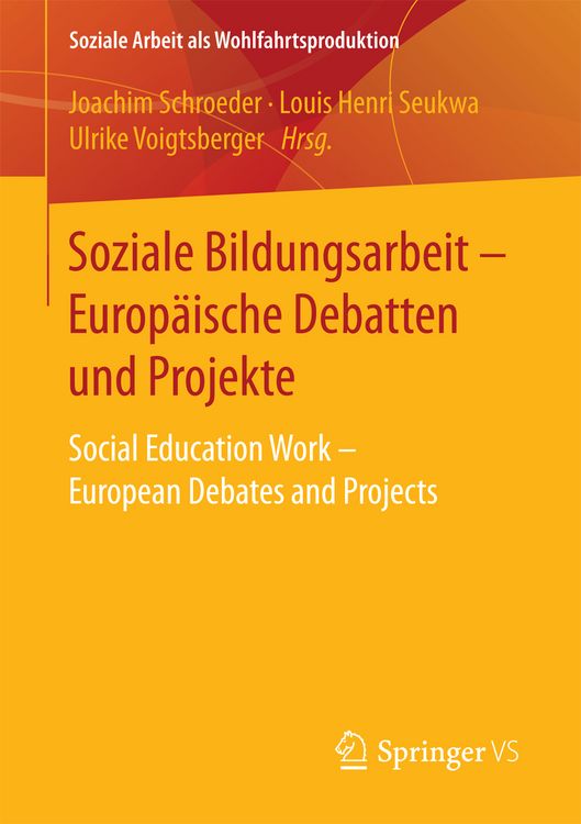 Produktbild: Soziale Bildungsarbeit - Europ&auml;ische Debatten und Projekte