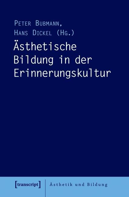 Produktbild: &Auml;sthetische Bildung in der Erinnerungskultur
