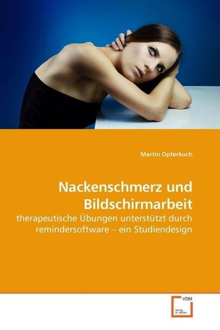Produktbild: Opferkuch, M: Nackenschmerz und Bildschirmarbeit