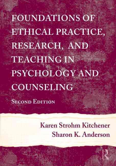 Produktbild: Foundations of Ethical Practice, Research, and Teaching in Psychology and Counseling