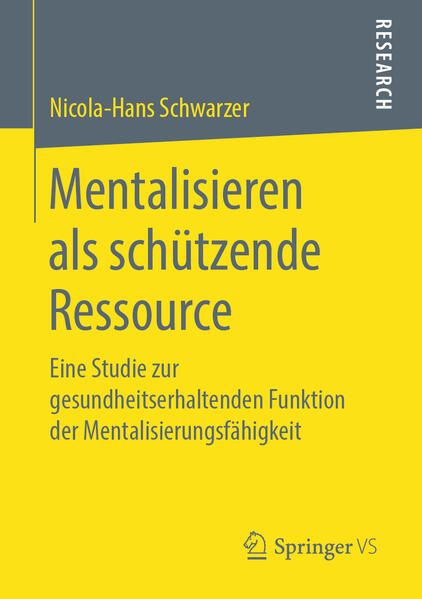Produktbild: Mentalisieren als sch&uuml;tzende Ressource