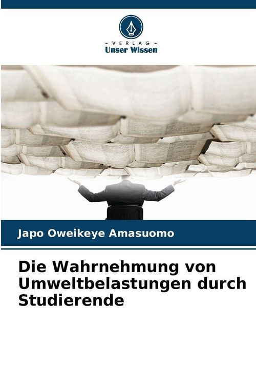 Produktbild: Die Wahrnehmung von Umweltbelastungen durch Studierende