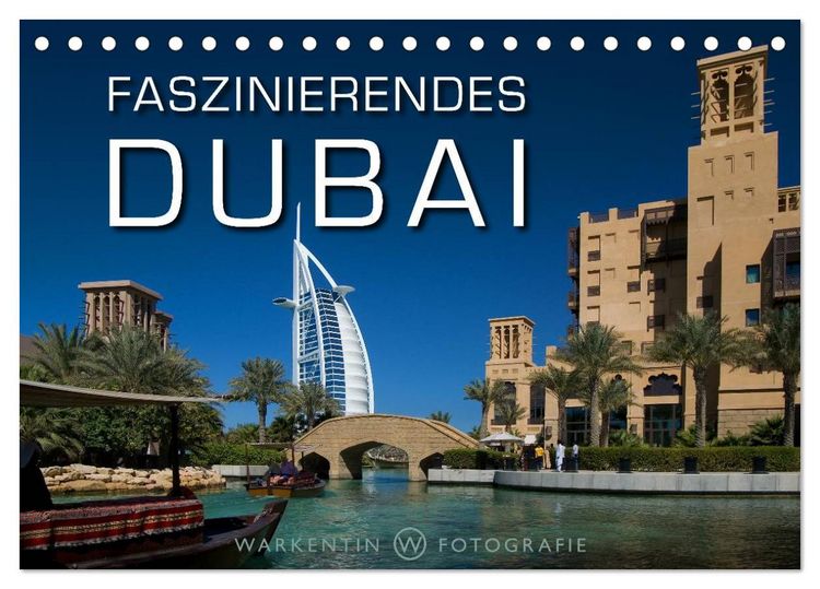 Produktbild: Faszinierendes Dubai (Tischkalender 2026 DIN A5 quer), CALVENDO Monatskalender