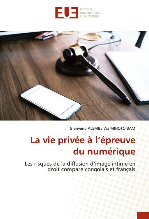 Produktbild: La vie priv&eacute;e &agrave; l'&eacute;preuve du num&eacute;rique