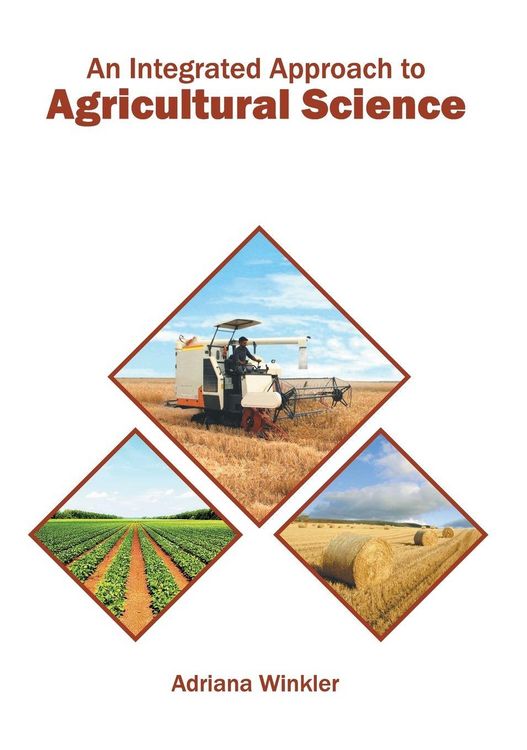 Produktbild: An Integrated Approach to Agricultural Science