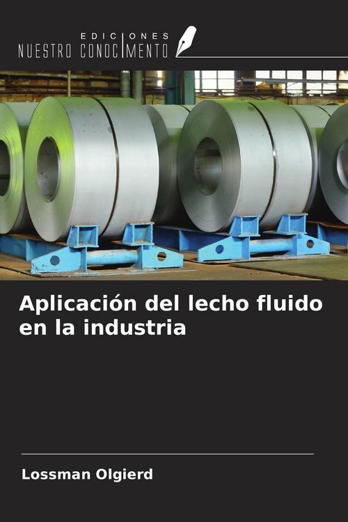 Produktbild: Aplicaci&oacute;n del lecho fluido en la industria