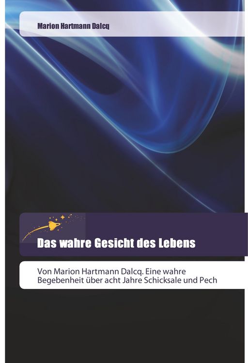 Produktbild: Das wahre Gesicht des Lebens
