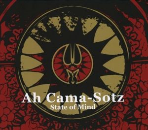 Produktbild: Ah Cama-Sotz: State Of Mind