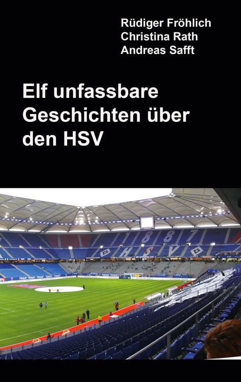 Produktbild: Elf unfassbare Geschichten &uuml;ber den HSV