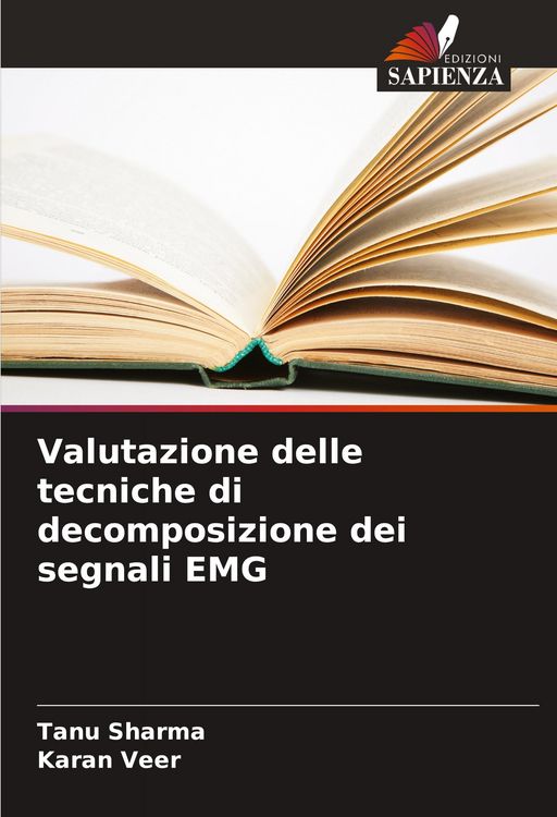 Produktbild: Valutazione delle tecniche di decomposizione dei segnali EMG