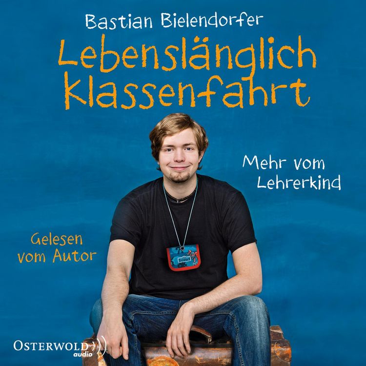 Produktbild: Lebensl&auml;nglich Klassenfahrt