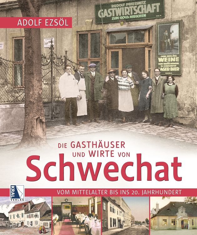 Produktbild: Die Gasth&auml;user und Wirte von Schwechat
