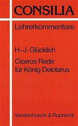 Produktbild: Ciceros Rede f&uuml;r K&ouml;nig Deiotarus