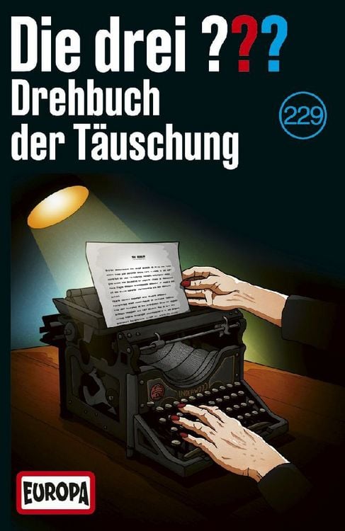 Produktbild: Die drei ??? 229: Drehbuch der Täuschung (Fragezeichen)