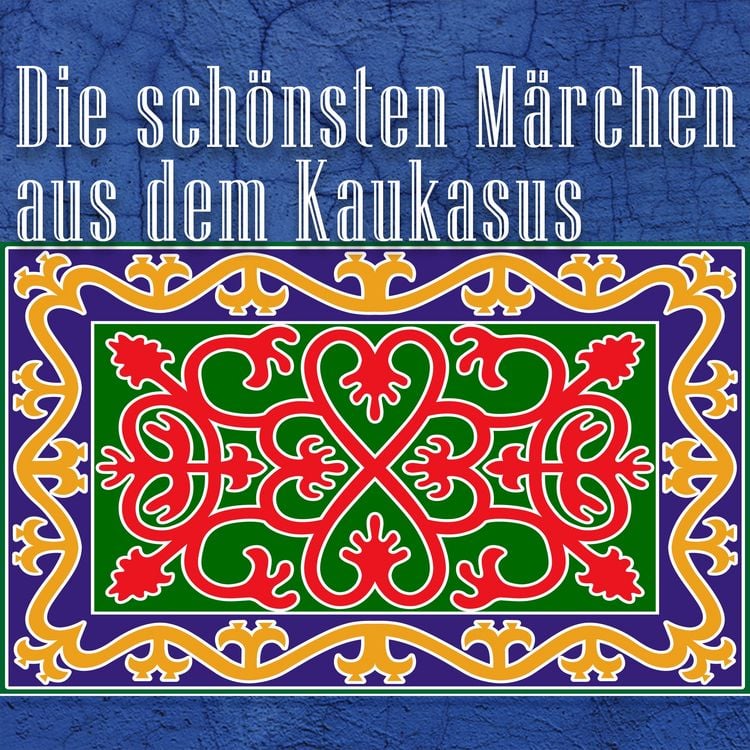 Bild vom Artikel Die schönsten Märchen aus dem Kaukasus vom Autor Adolf Dirr