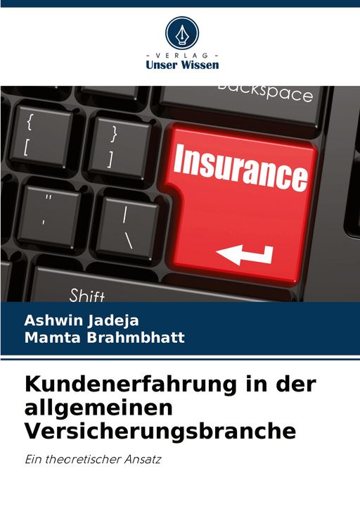 Produktbild: Kundenerfahrung in der allgemeinen Versicherungsbranche