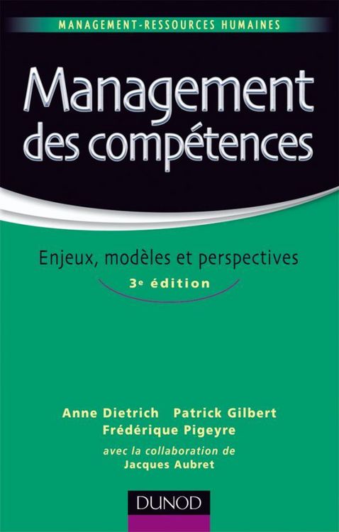 Produktbild: Management des comp&eacute;tences - 3&egrave;me &eacute;dition - Enjeux, mod&egrave;les et perspectives