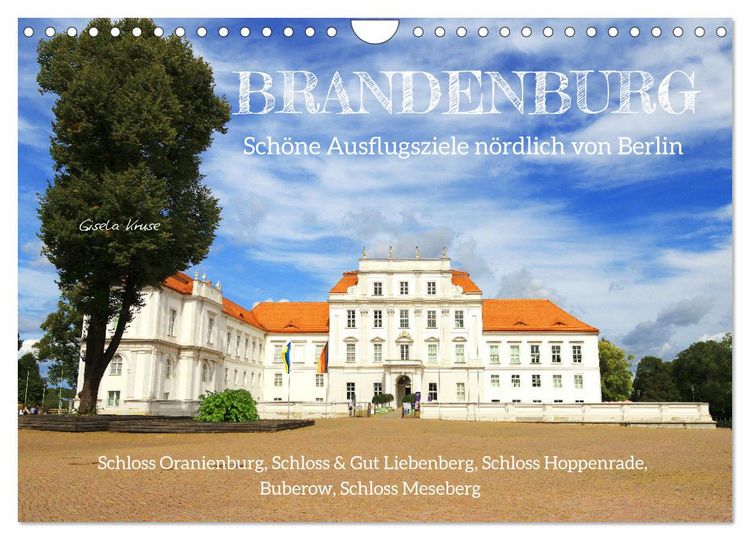 Produktbild: Brandenburg - Sch&ouml;ne Ausflugsziele n&ouml;rdlich von Berlin (Wandkalender 2026 DIN A4 quer), CALVENDO Monatskalender